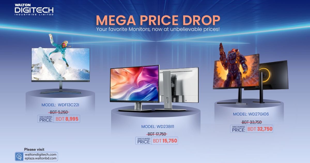 জনপ্রিয় তিন মডেলের মনিটরের মূল্যহ্রাস করলো ওয়ালটন